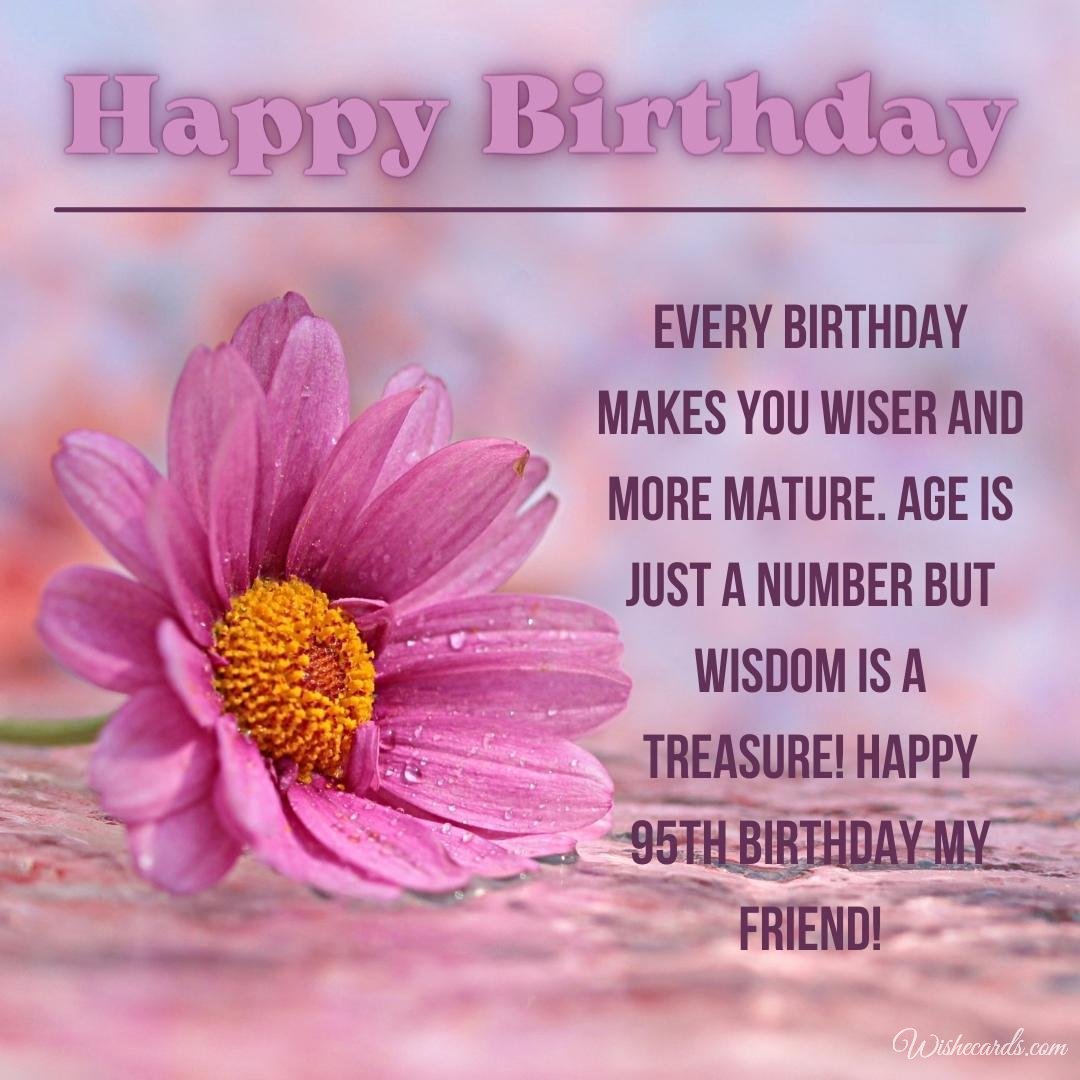 95Th Birthday Wish Card For Friend