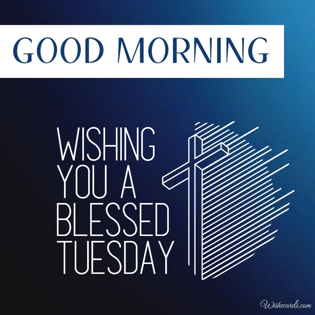 Tuesday Good Morning Blessings Images