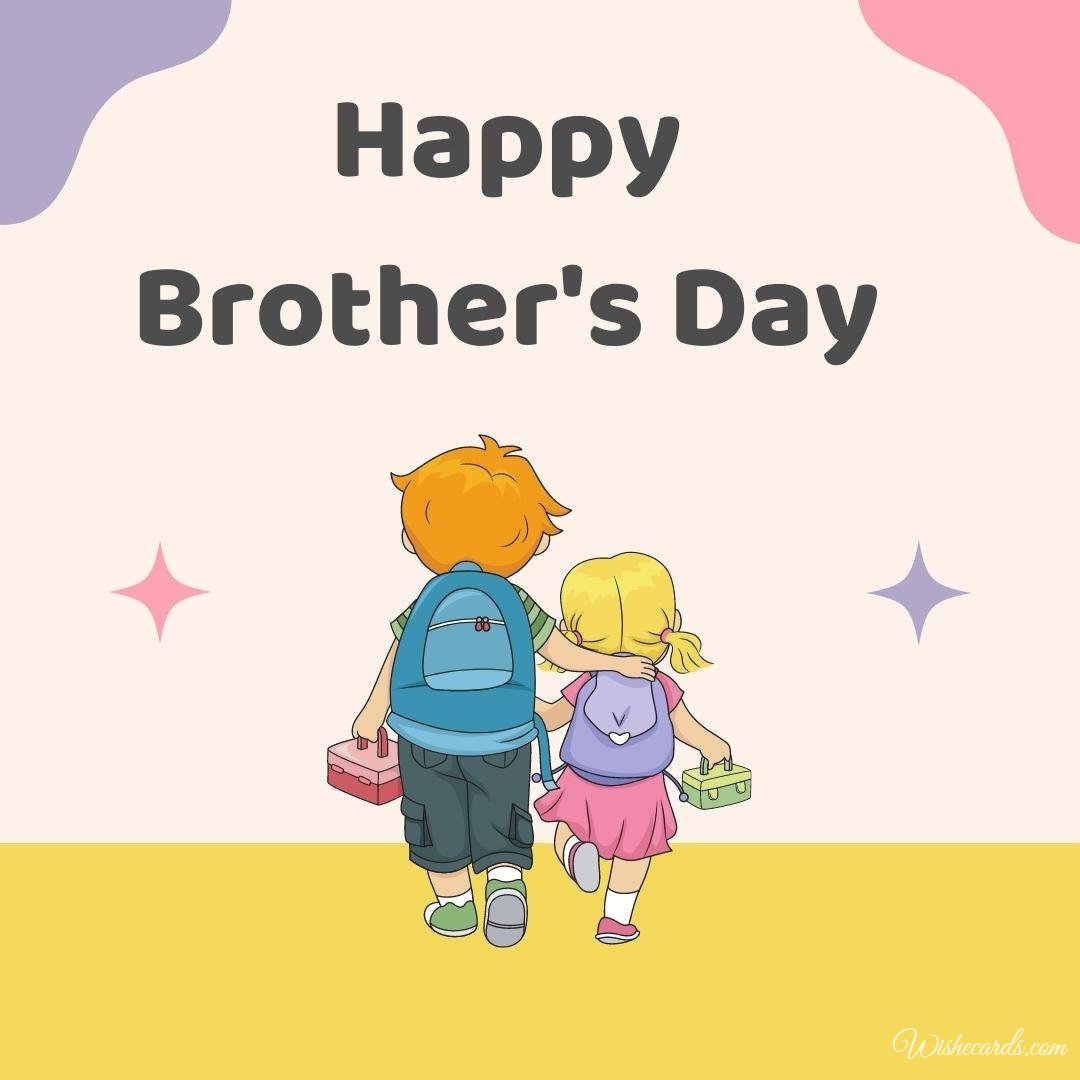 Beautiful National Brother's Day Picture