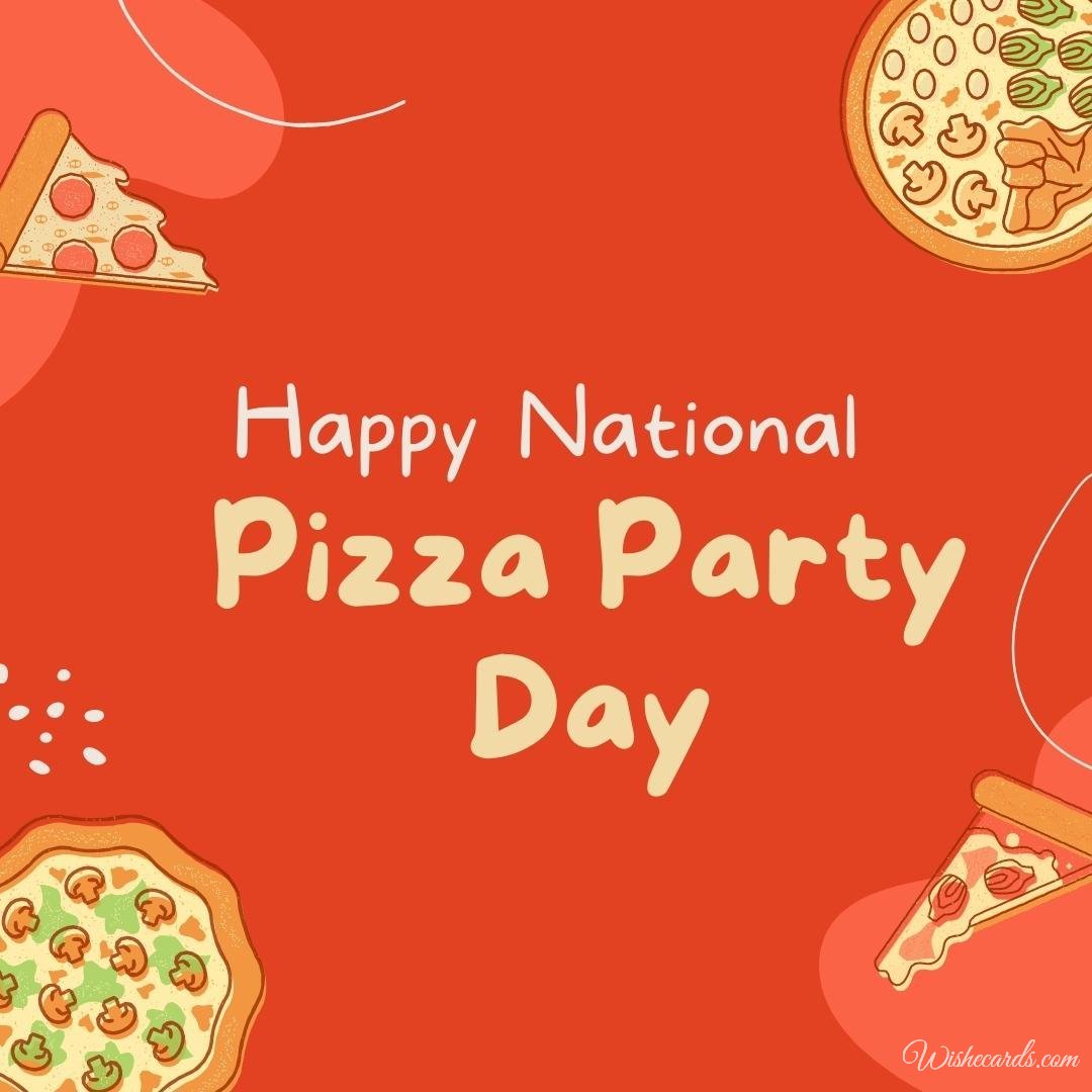 Beautiful National Pizza Party Day Picture