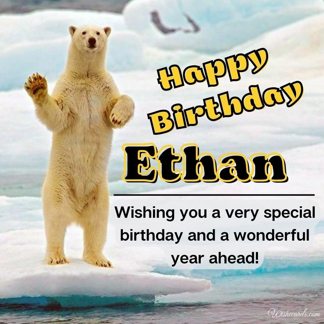 Birthday Ecard for Ethan