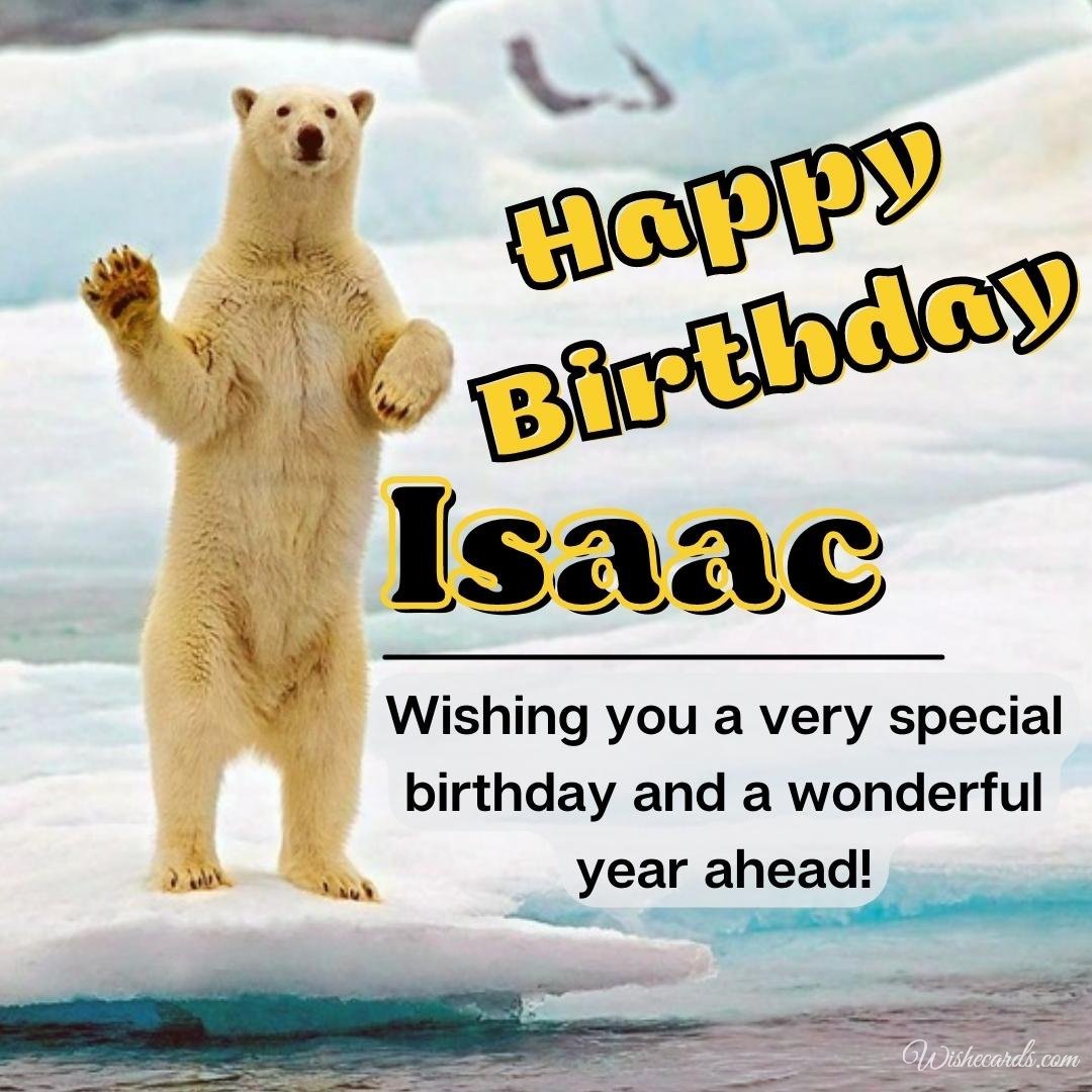 Birthday Ecard for Isaac