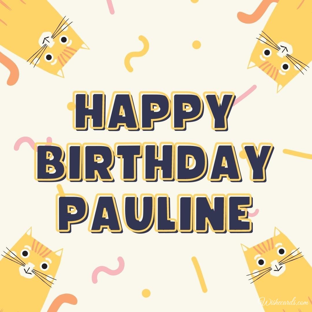 Birthday Ecard For Pauline
