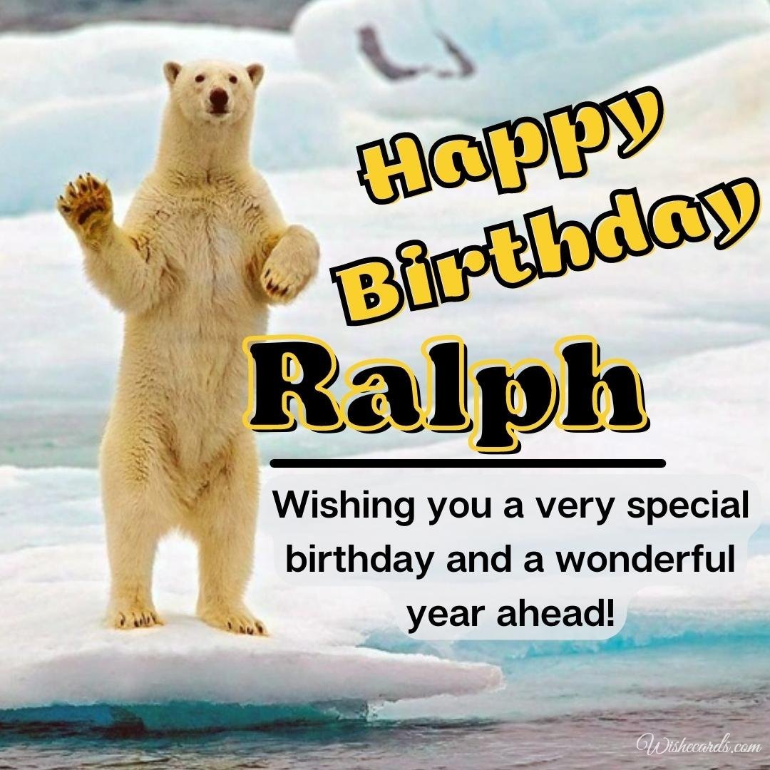 Birthday Ecard For Ralph