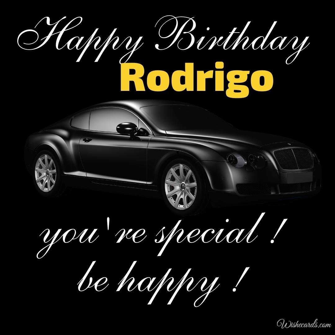 Birthday Ecard For Rodrigo
