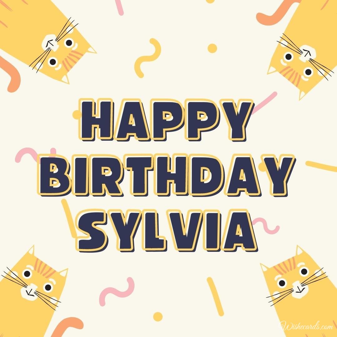 Birthday Ecard For Sylvia