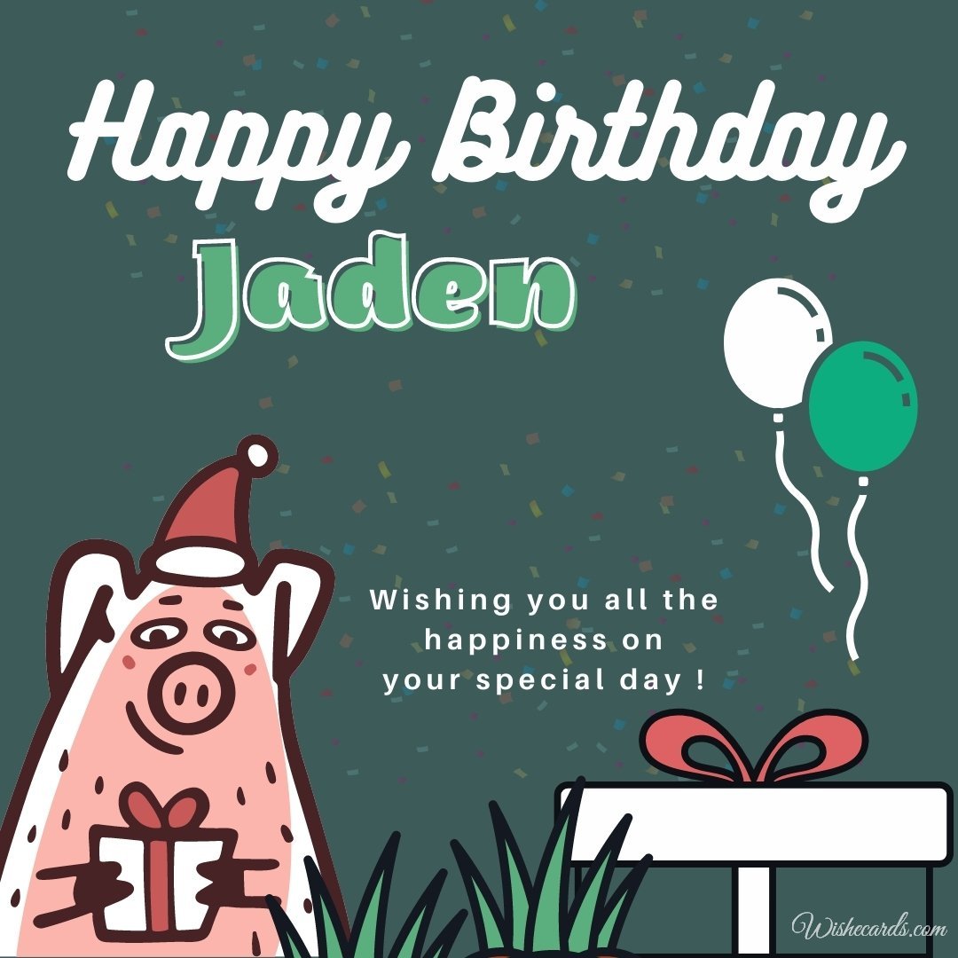Birthday Greeting Ecard For Jaden