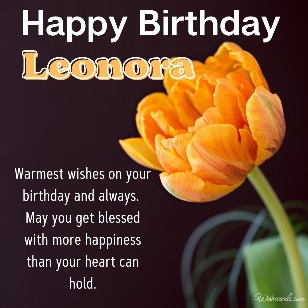 Birthday Greeting Ecard for Leonora