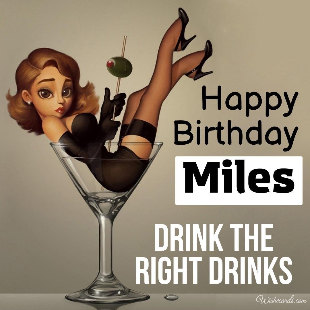 Birthday Greeting Ecard For Miles