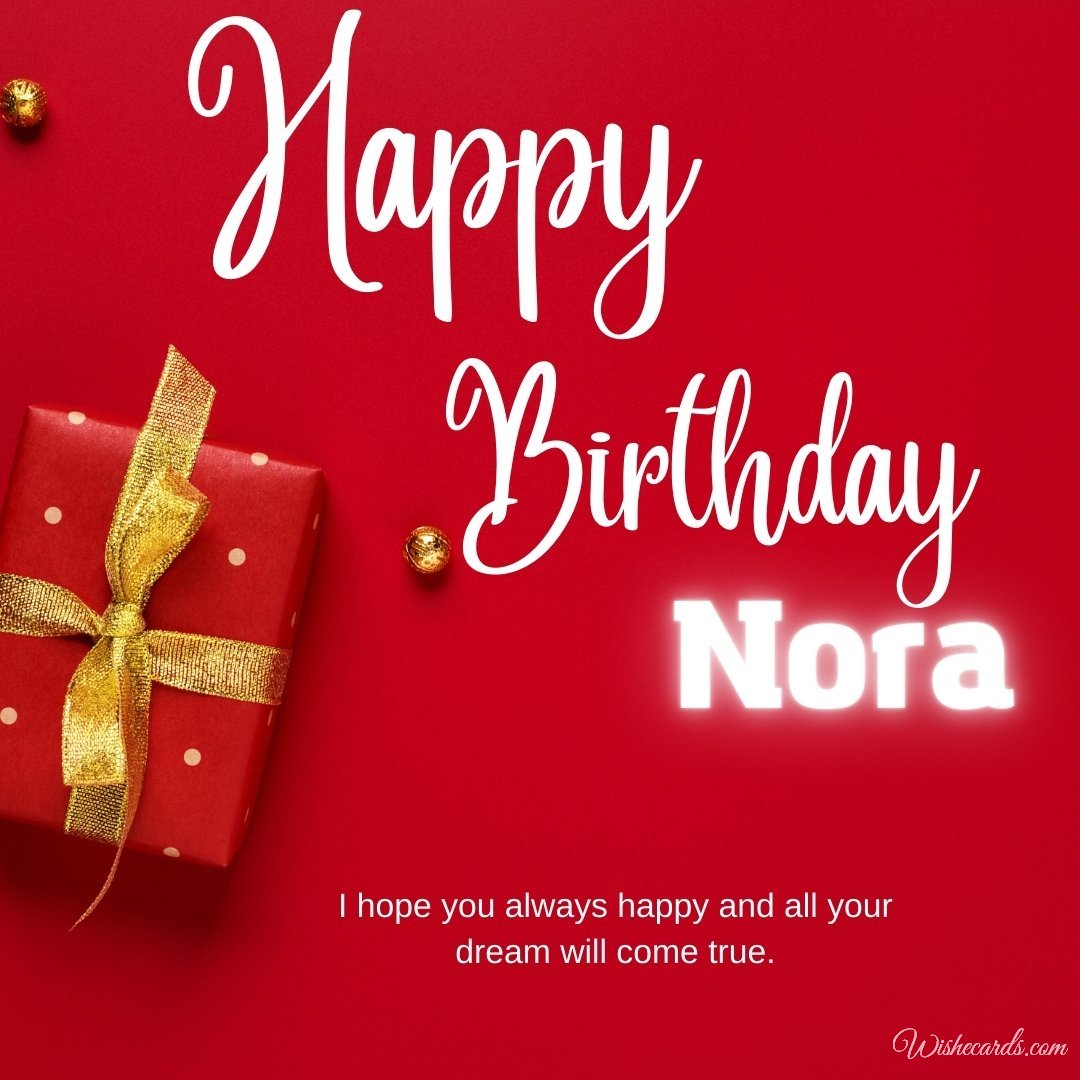 Birthday Greeting Ecard For Nora