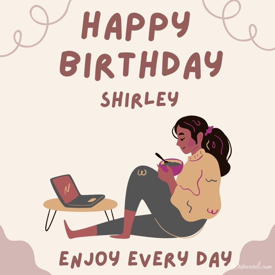 Birthday Greeting Ecard For Shirley