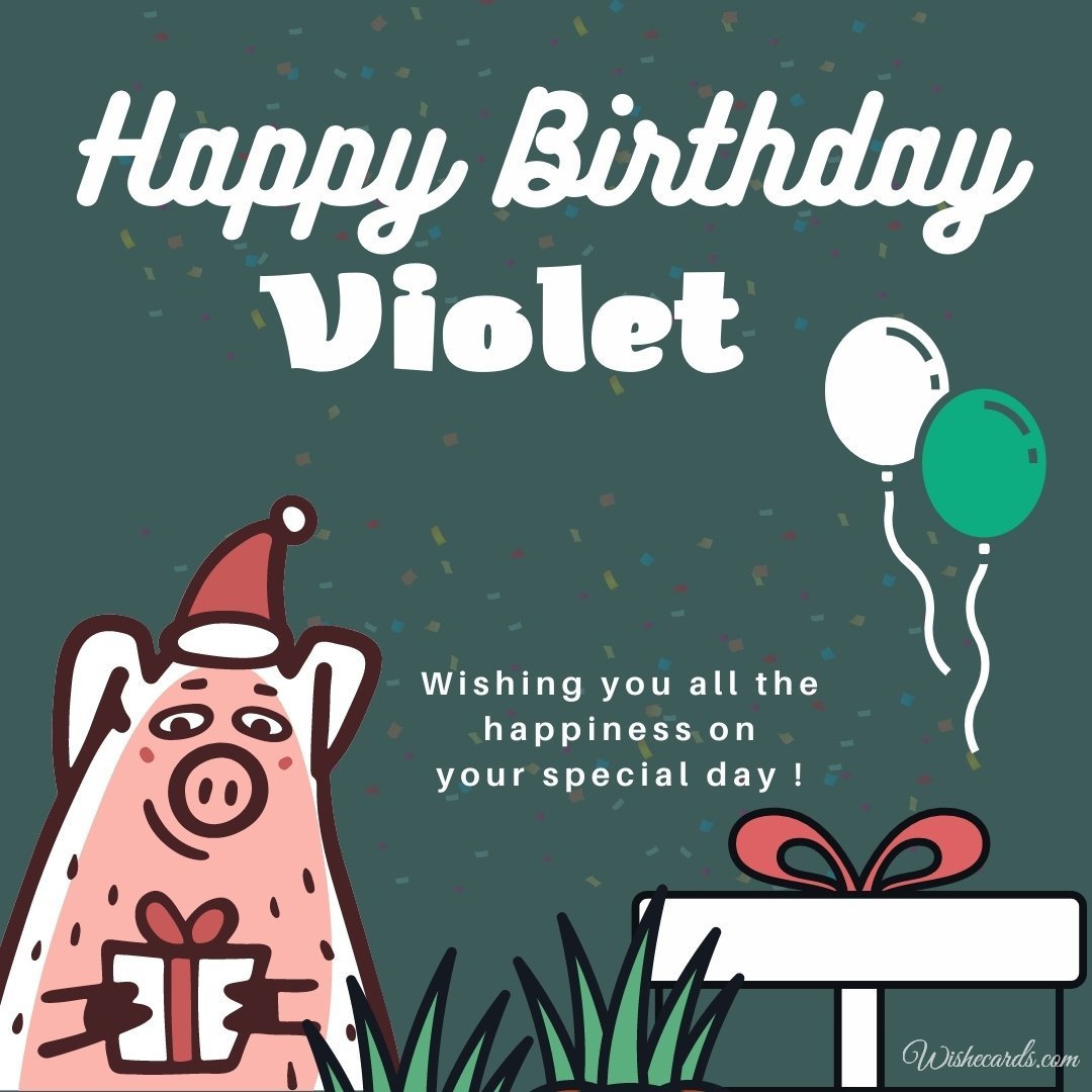 Birthday Greeting Ecard For Violet
