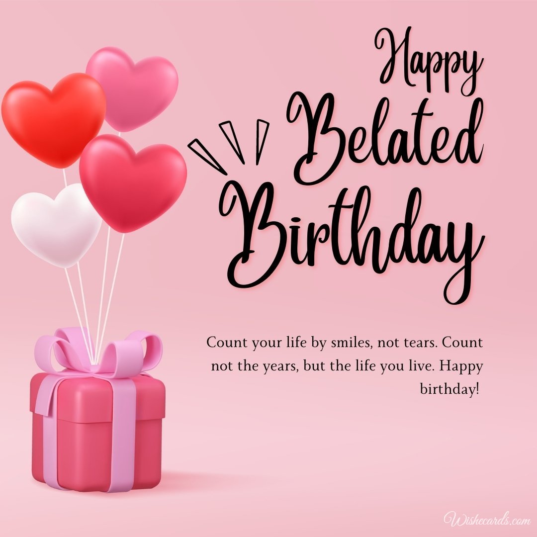 Birthday Wish Belated Ecard
