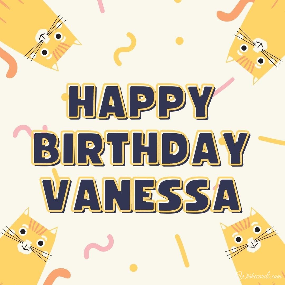 Birthday Wish Ecard For Vanessa
