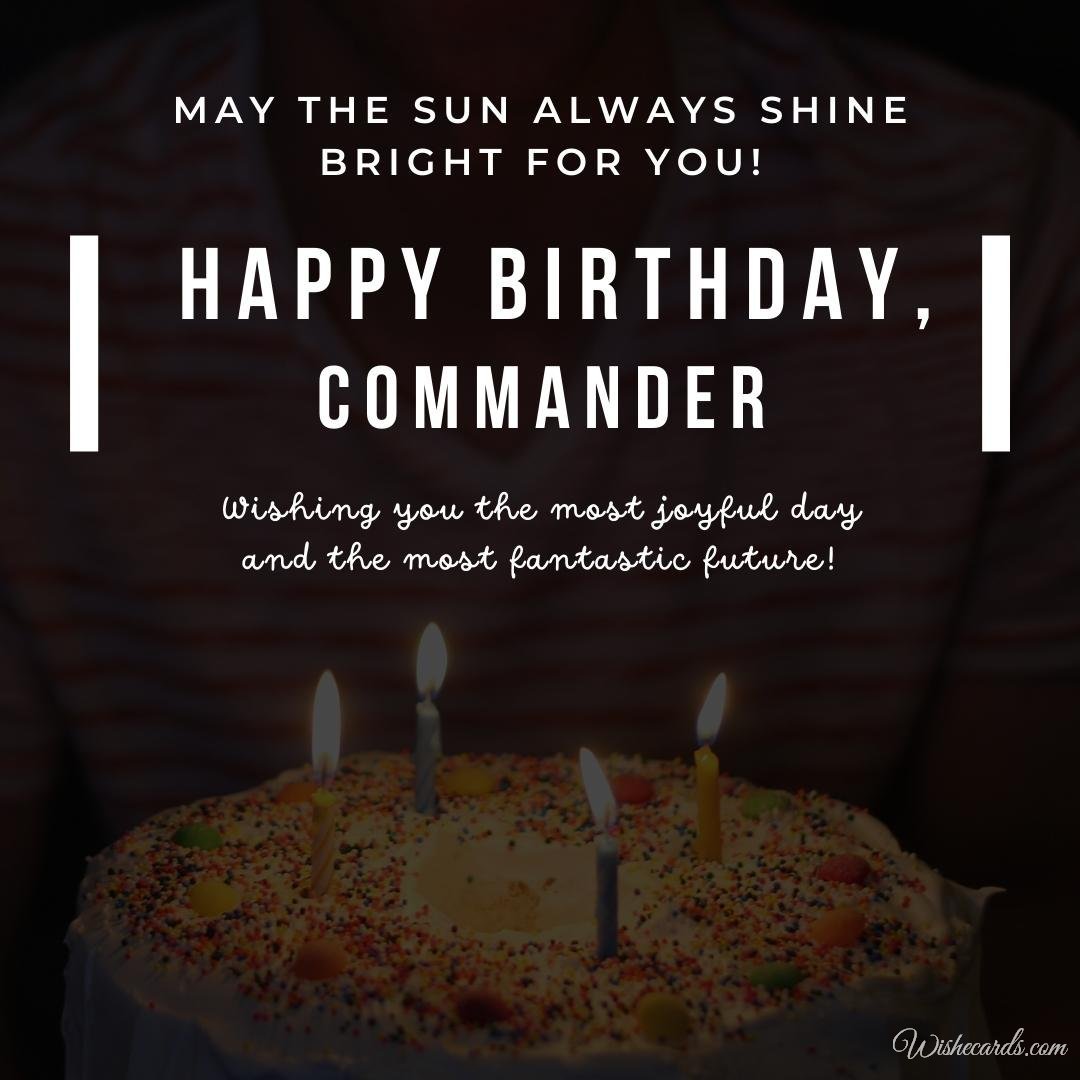 Birthday Wish Ecard To Commander