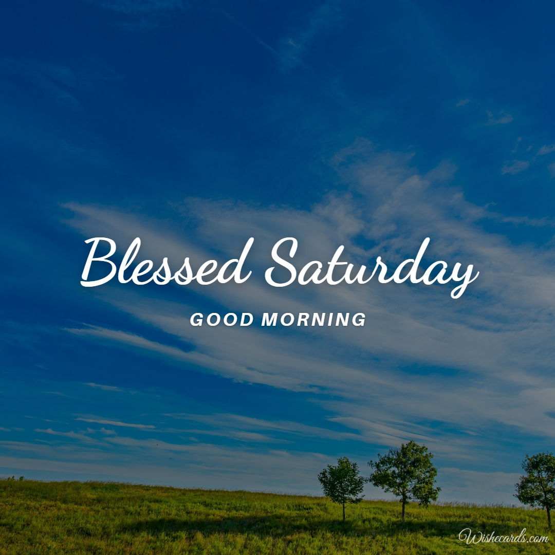 Saturday Good Morning Blessings Images
