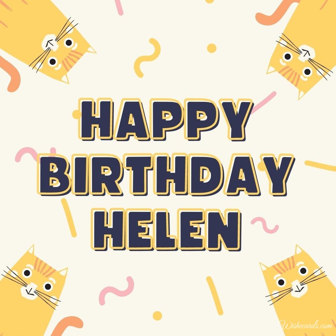 Original Birthday Ecard for Helen
