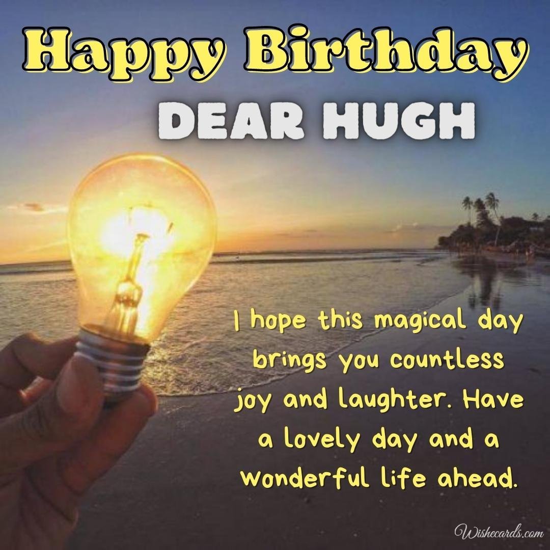 Original Birthday Ecard for Hugh