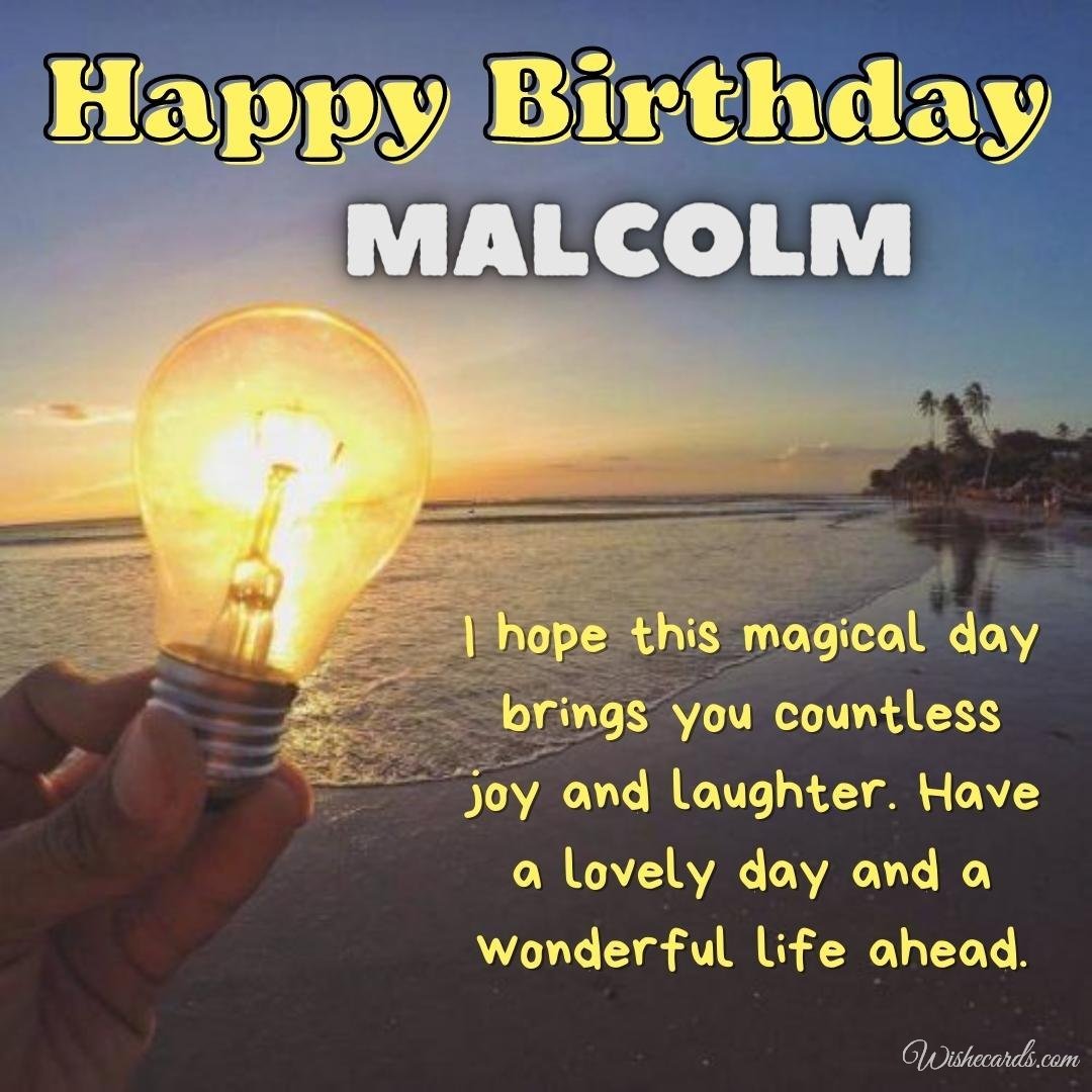 Free Birthday Ecard For Malcolm