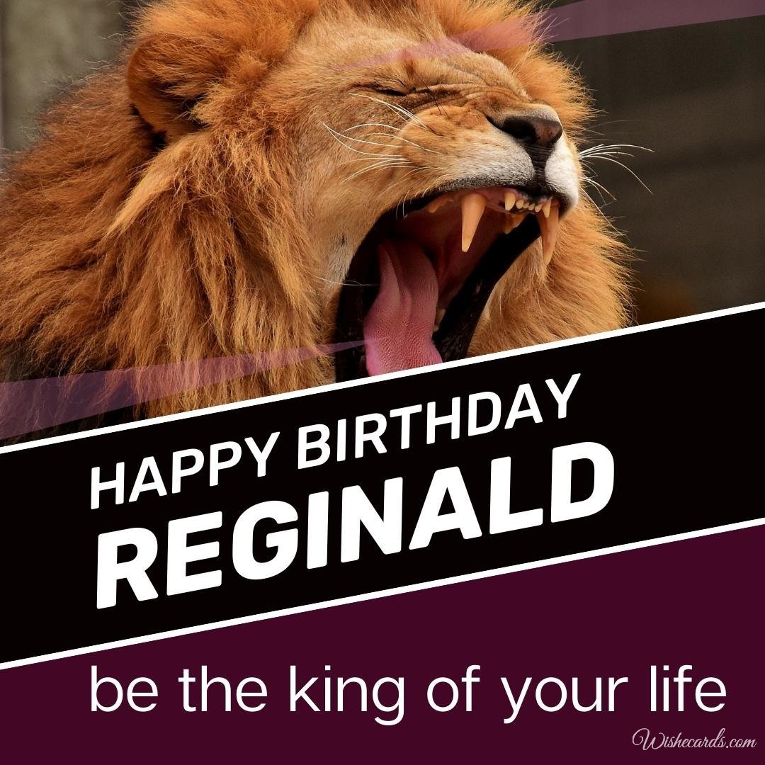 Free Birthday Ecard For Reginald