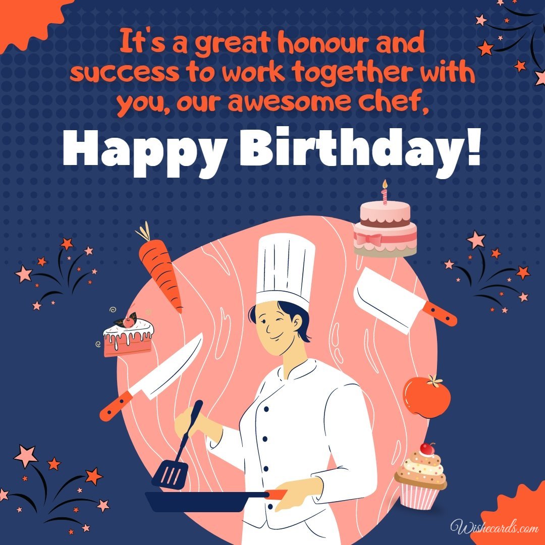 Beautiful Happy Birthday Cards for Chef