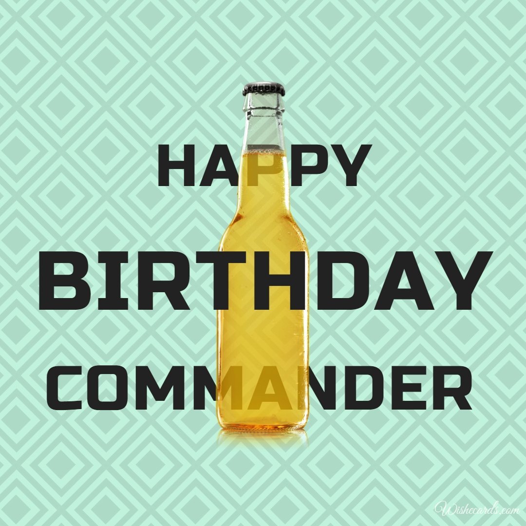 Free Birthday Ecard To Commander