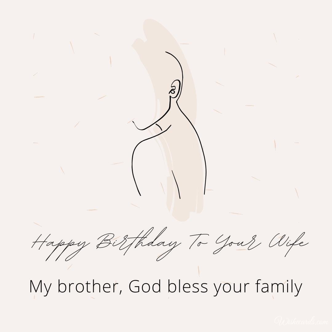 Free Wife Birthday Ecard For Brother