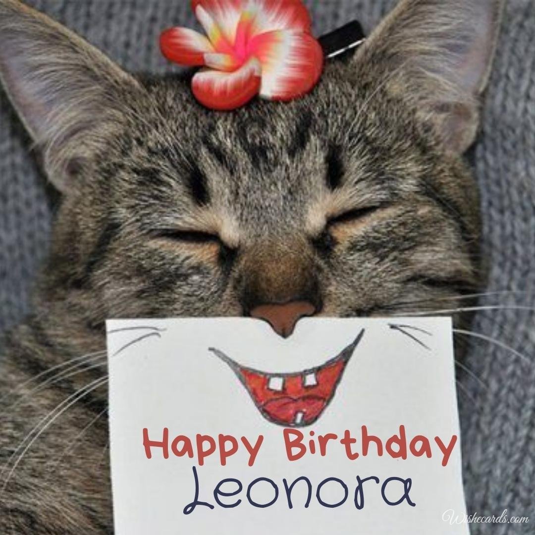 Funny Birthday Ecard for Leonora
