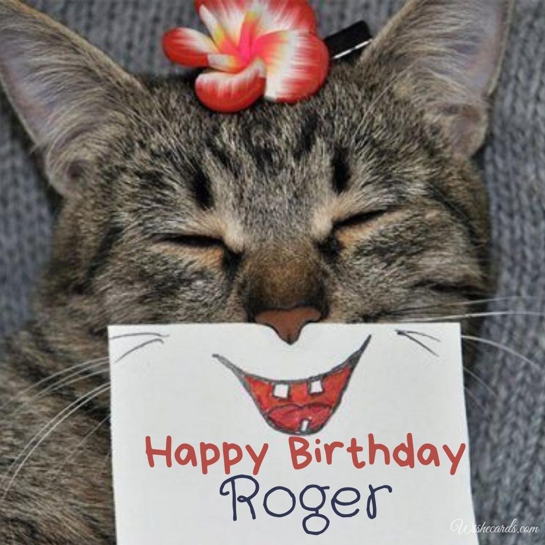 Funny Birthday Ecard For Roger