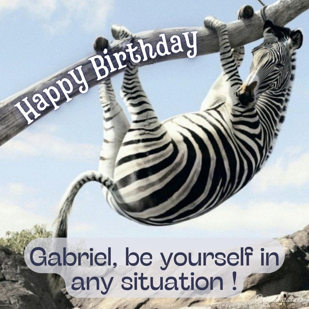 Funny Happy Birthday Ecard for Gabriel