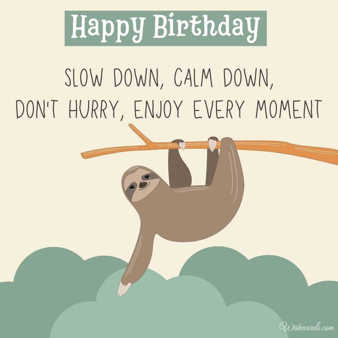 Funny Happy Birthday Ecard With Sloth