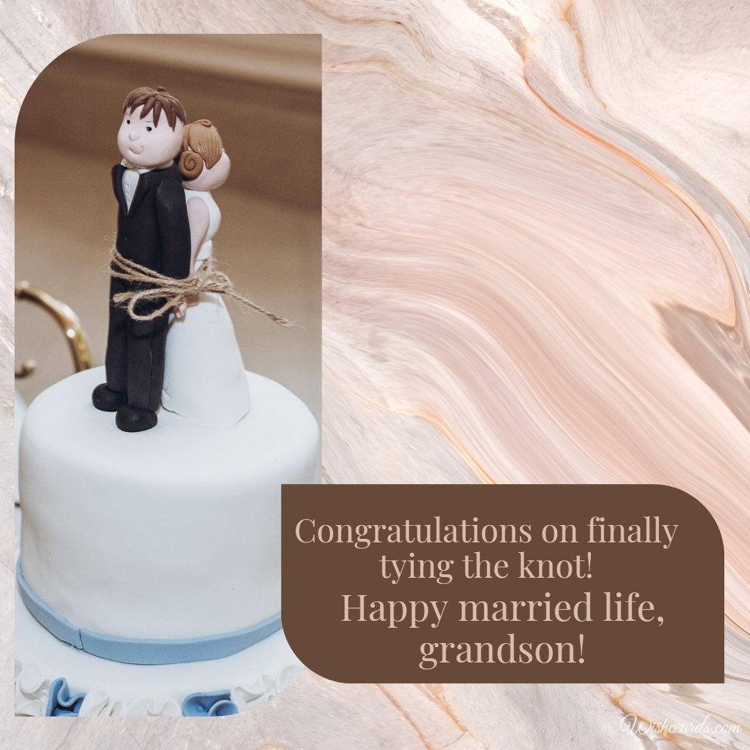 Funny Wedding Picture For Grandson With Text