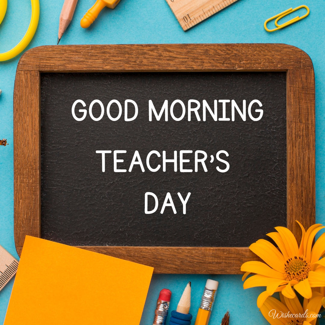 Good Morning Teachers Day Image
