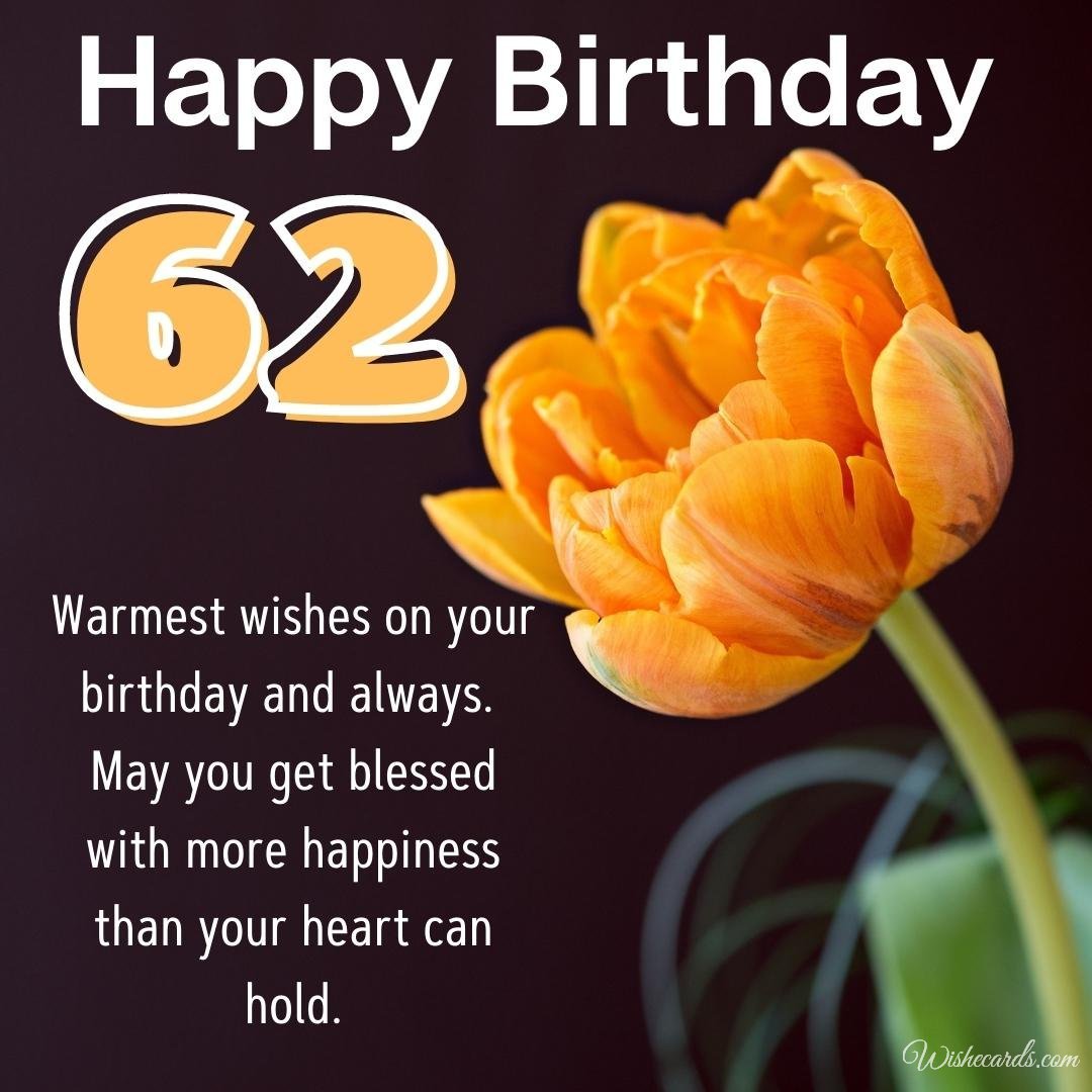 Happy 62nd Birthday Card