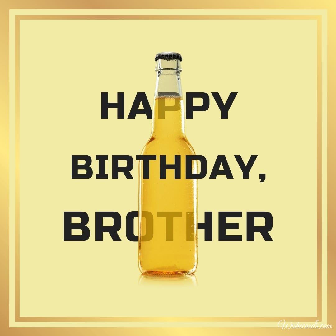 Happy Bday Card for Brother
