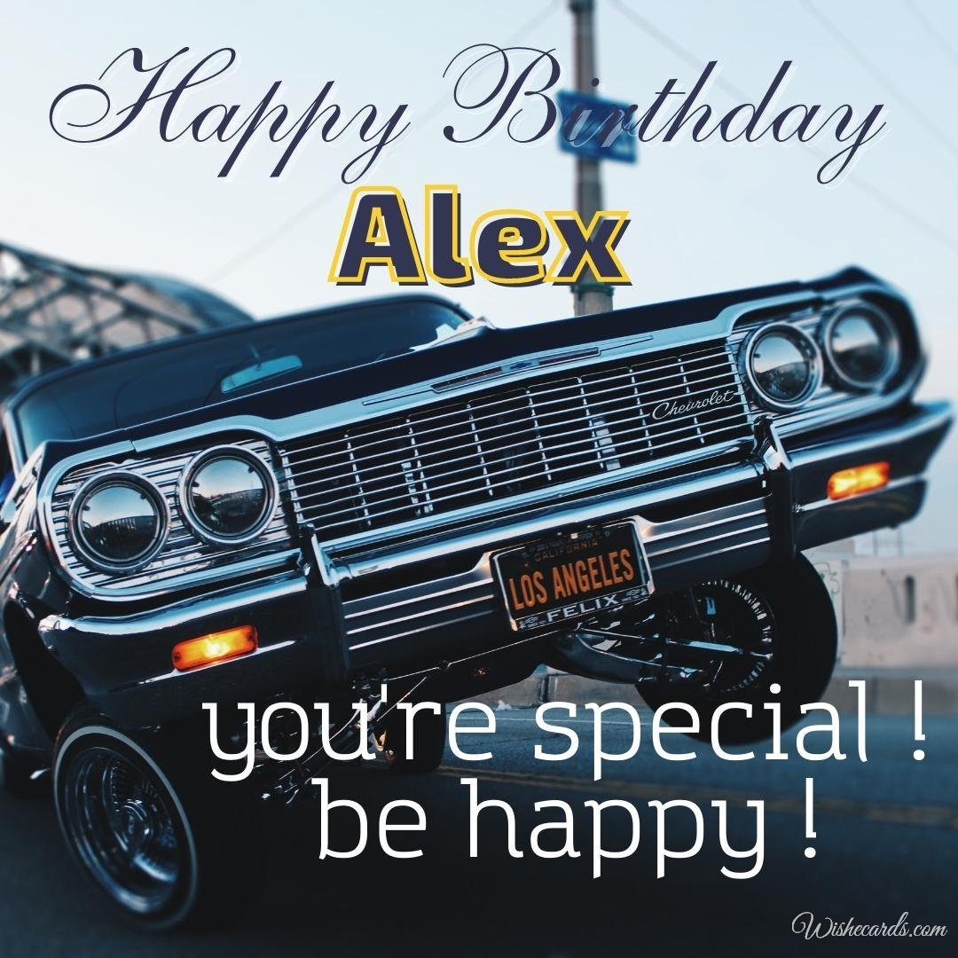 Happy Bday Ecard for Alex