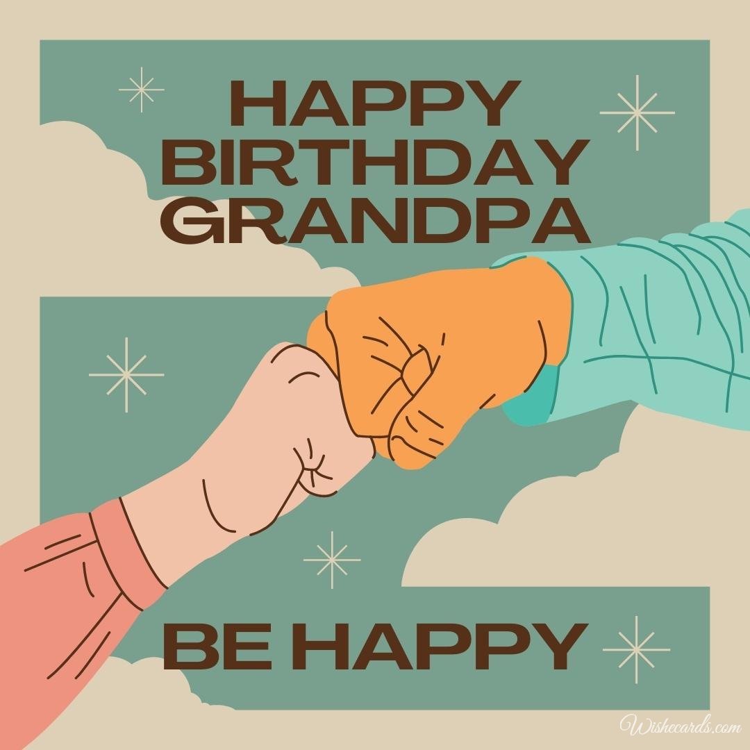 Happy Bday Ecard for Grandpa