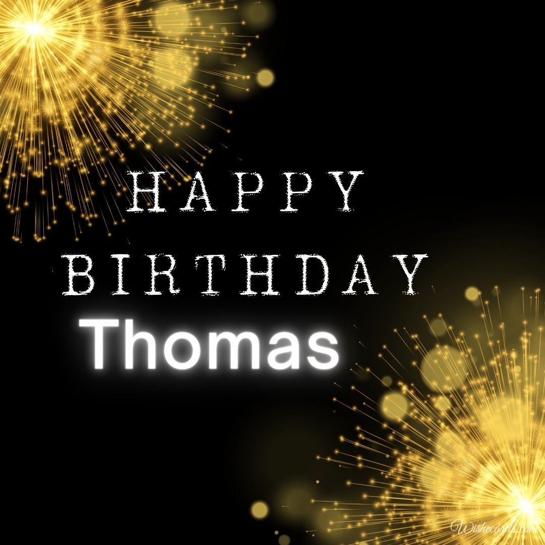 Happy Bday Ecard For Thomas