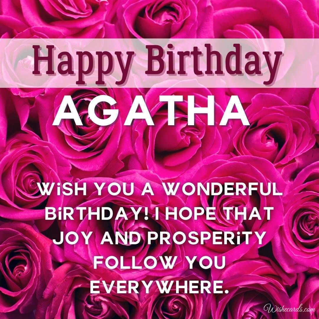 Happy Birthday Ecard for Agatha