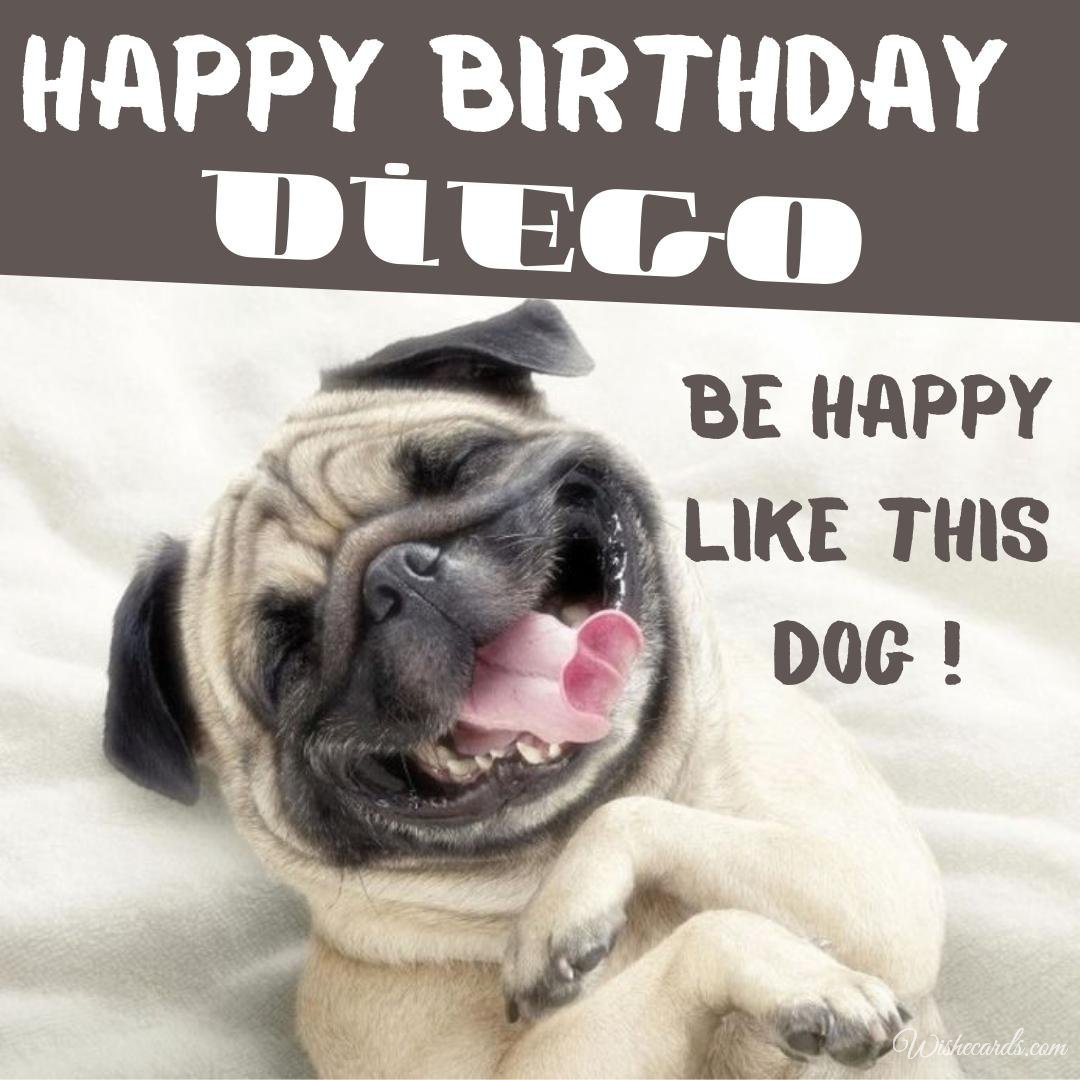 Happy Birthday Ecard for Diego