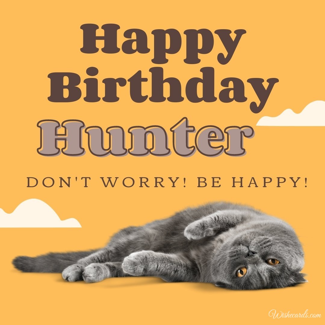 Happy Birthday Ecard for Hunter