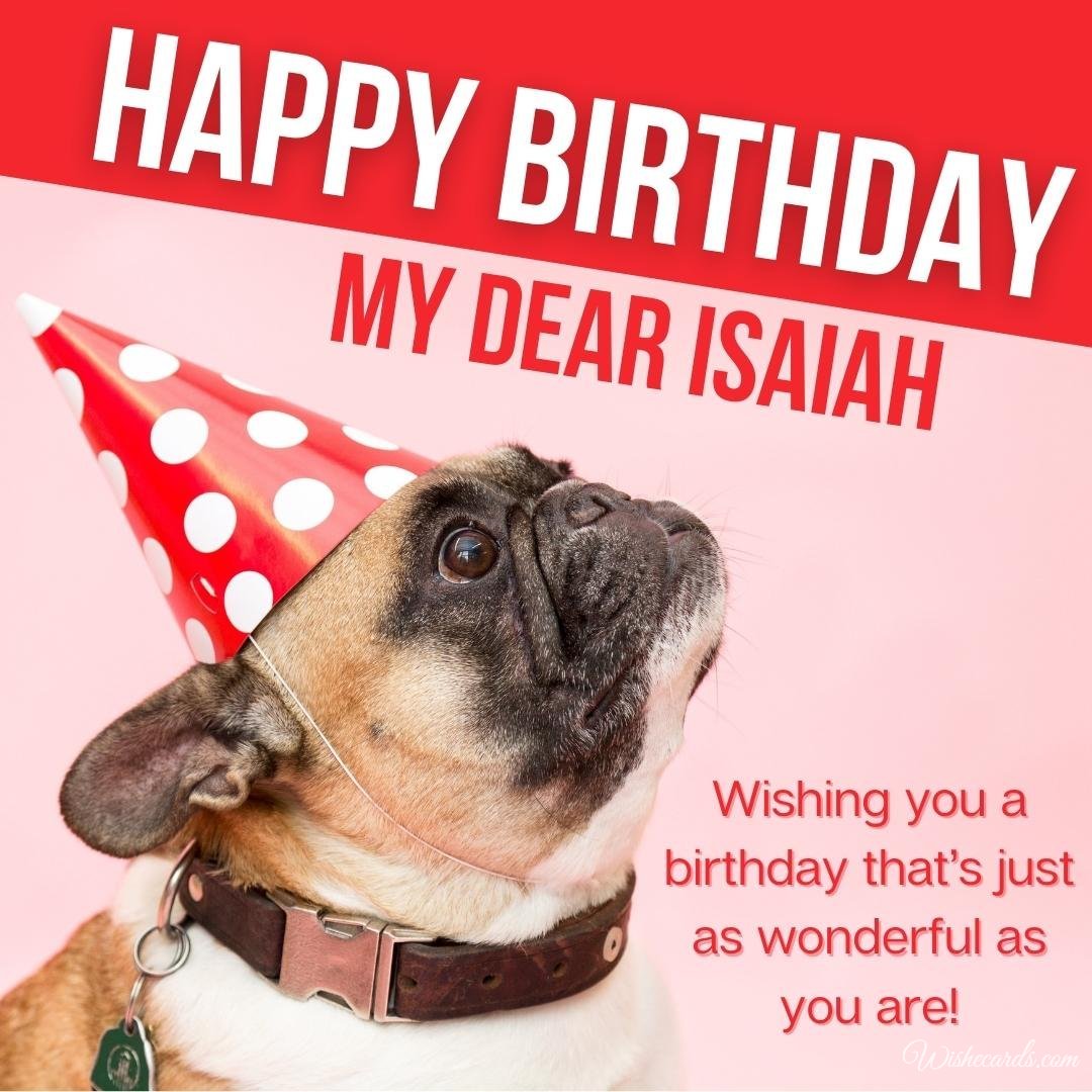 Happy Birthday Ecard for Isaiah