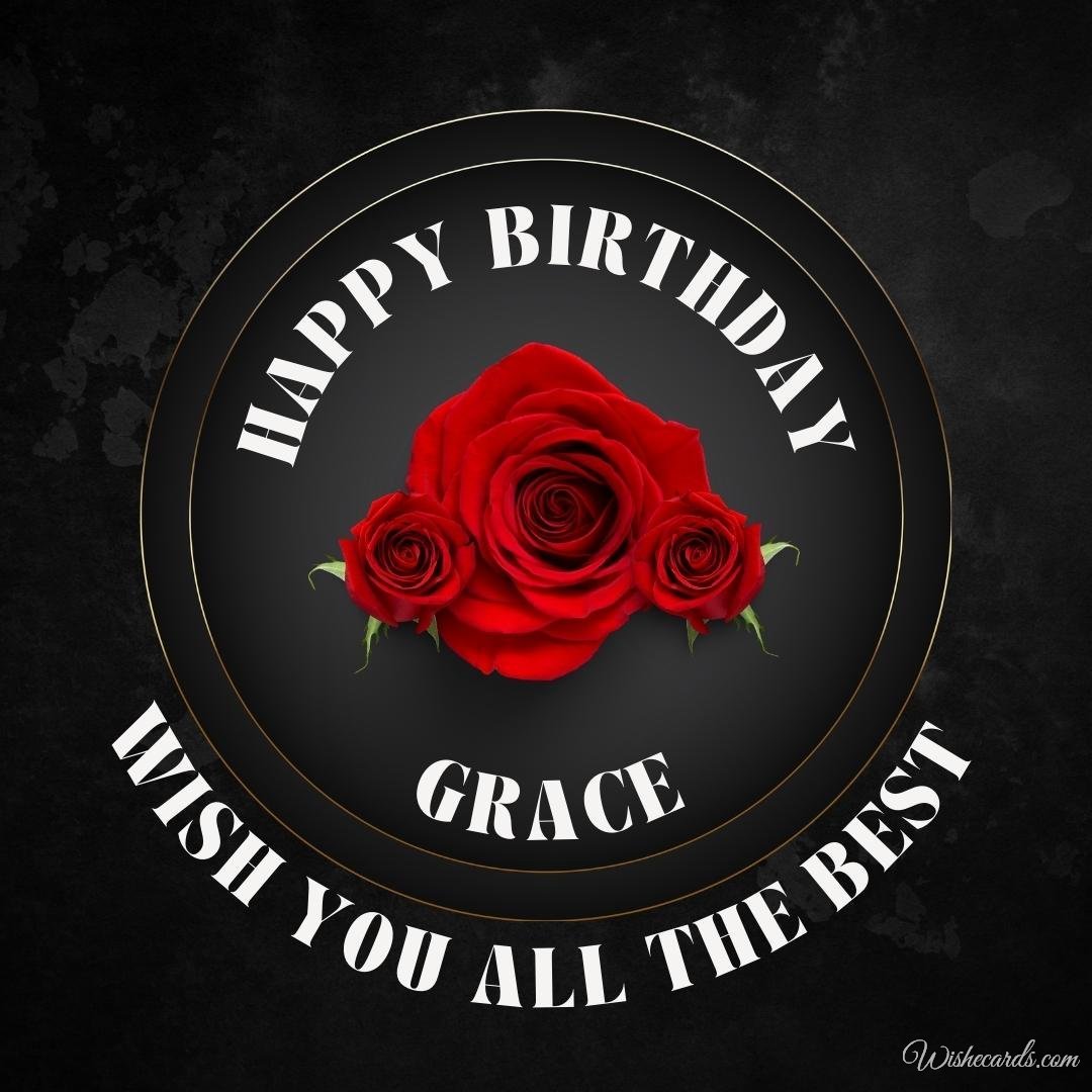 Happy Birthday Greeting Ecard for Grace
