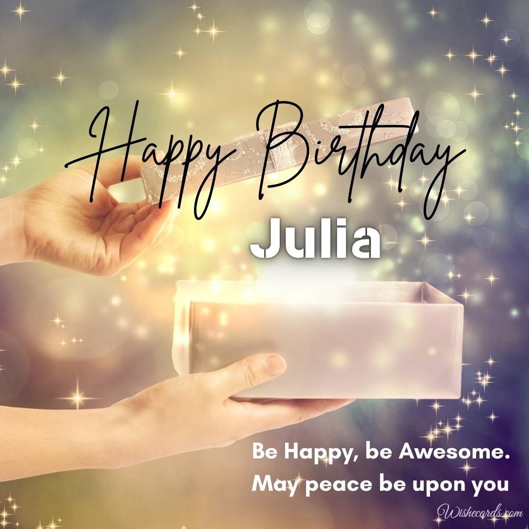 Happy Birthday Greeting Ecard For Julia