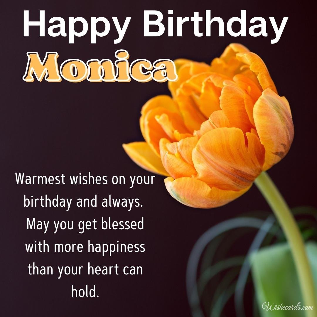 Happy Birthday Greeting Ecard For Monica