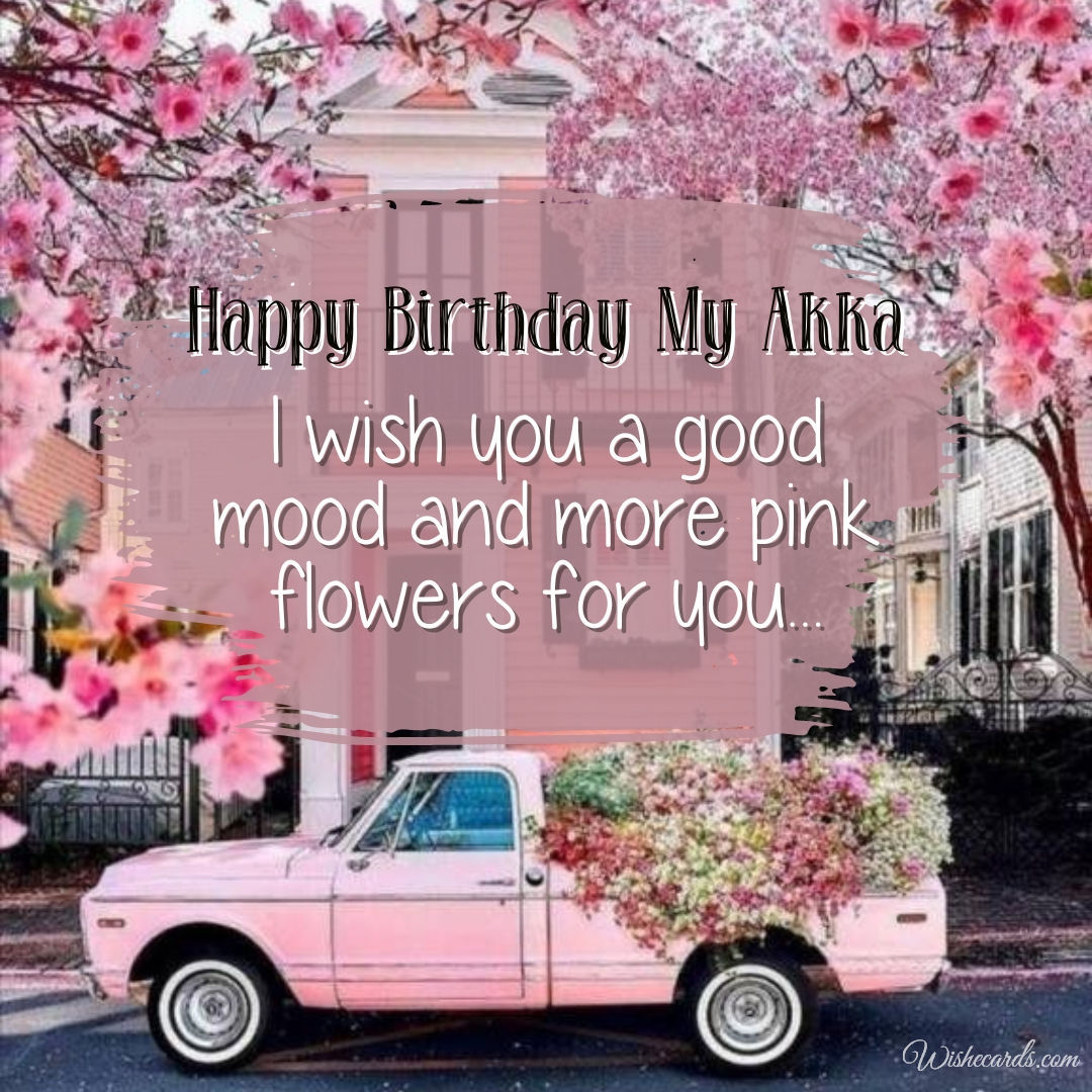Happy Birthday to My Akka