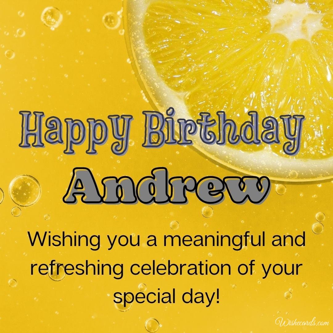 Happy Birthday Wish Ecard for Andrew