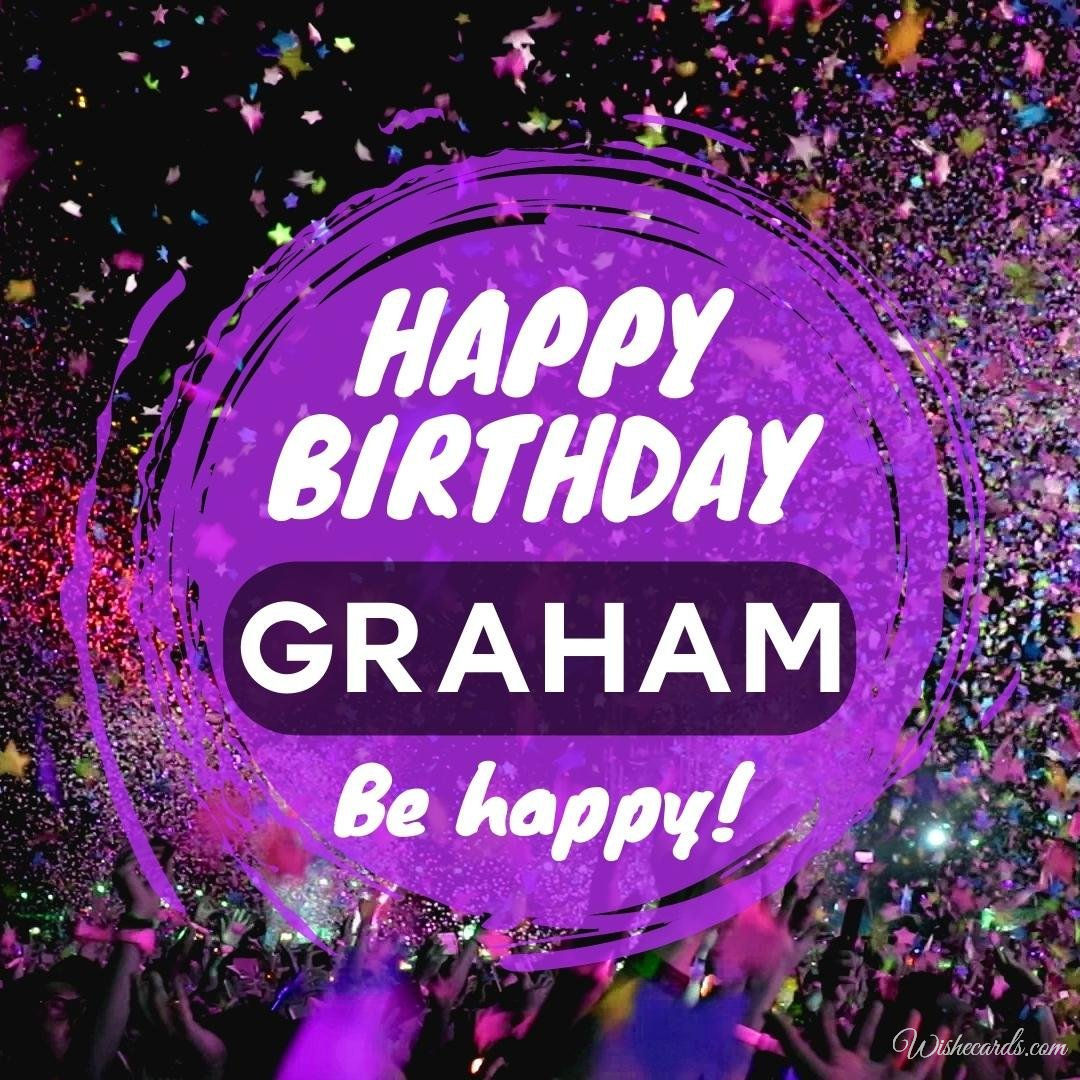 Happy Birthday Wish Ecard for Graham