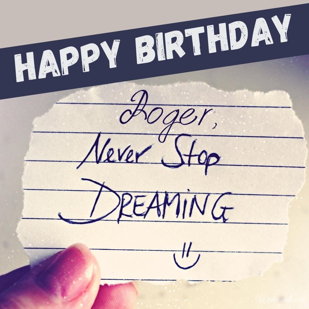 Happy Birthday Wish Ecard For Roger