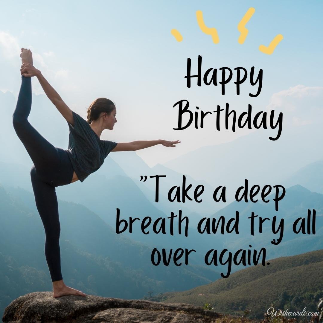 Inspirational Happy Birthday Cards With Good Wishes